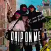 NL - Drip on Me - Single